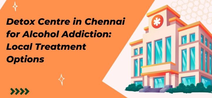 Detox Centre in Chennai