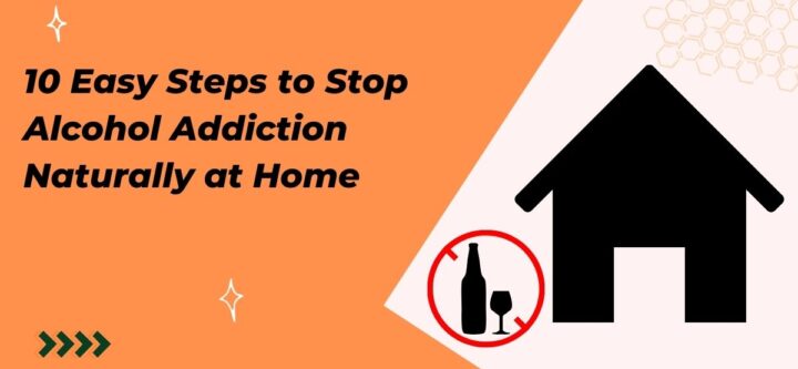 Steps to Stop Alcohol Addiction (1)